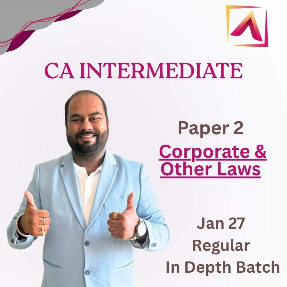 CA Inter Corporate & Other Law (Regular Batch) For  Jan 27 Onwards By  Saurabh Chhajer